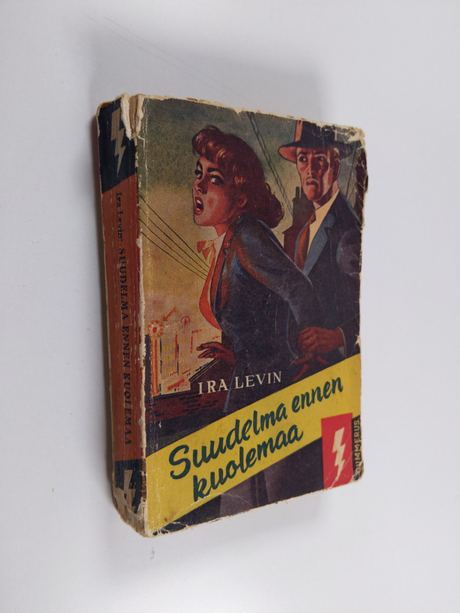 Ira Levin : Suudelma ennen kuolemaa : salapoliisiromaani