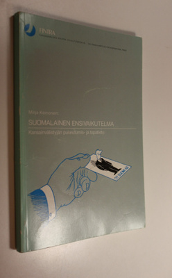 Mirja Keinonen : Suomalainen ensivaikutelma : kansainväli...