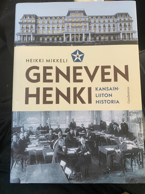 Geneven henki. Kansainliiton historia