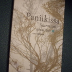 Kaj Hedman: Paniikissa - seuranani ahdistus (Sis.postikulut) - pikkukuva 1