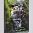 Hanna Ekola : Sano suruasi rakkaudeksi - pikkukuva 1