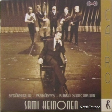 Sami Heinonen & Cairo • Sydänsuruja CD-Single
