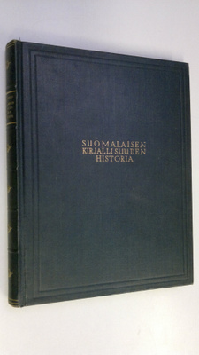 Viljo Tarkiainen : Suomalaisen kirjallisuuden historia