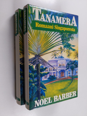 Noel Barber : Tanamera - punainen maa 1-2
