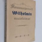 Wilhelm : Kruununprinssi Wilhelmin muistelmat - pikkukuva 1