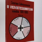 Suomen Lähetysseuran III viisivuotissuunnitelma 1981-1985... - pikkukuva 1