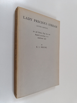 S. I. Hsiung : The story of Lady Precious Stream : a novel