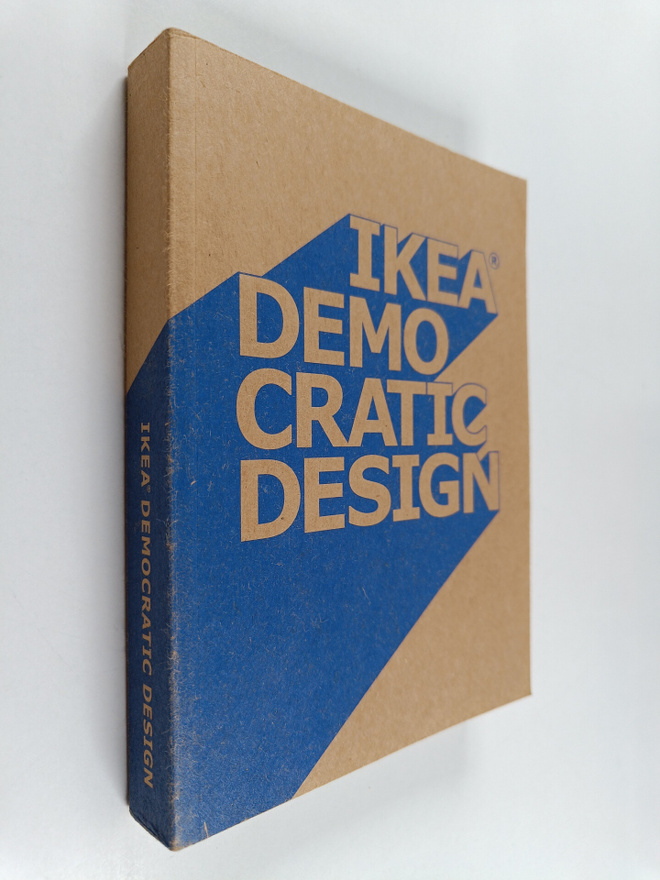 Ikea democratic design = Ikea demokraattinen design