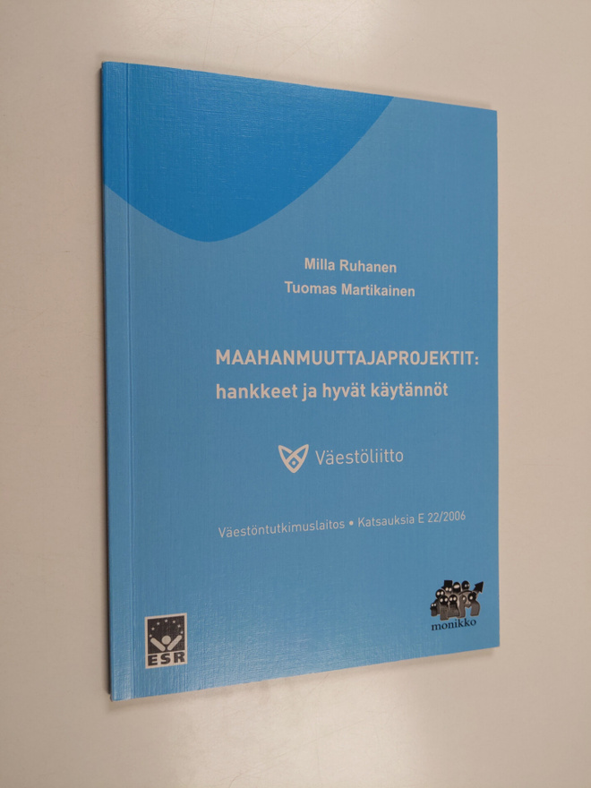 Milla Ruhanen : Maahanmuuttajaprojektit : hankkeet ja hyv...
