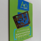 Anu Tuominen ym. : Alakoulun matematiikkaa vanhemmille - pikkukuva 1