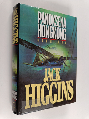 Jack Higgins : Panoksena Hongkong