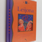 Leijona 24. heinäkuuta - 23. elokuuta : opas terveyteen, ... - pikkukuva 1