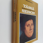 Roland Bainton : Tässä seison : Martti Lutherin elämä - pikkukuva 1