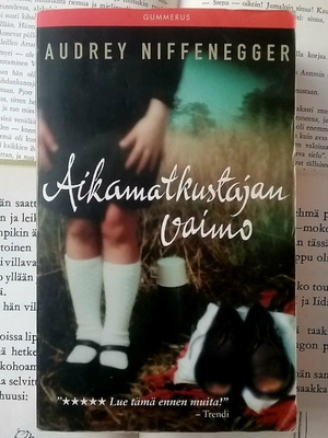 Audrey Niffenegger - Aikamatkustajan vaimo (pokkari)