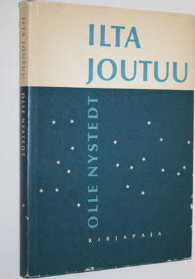 Olle Nystedt : Ilta joutuu