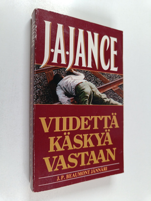 J. A. Jance : Viidettä käskyä vastaan