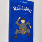 T. Löfving : Mallioppilas : pakinoita Nato-Suomesta - pikkukuva 1