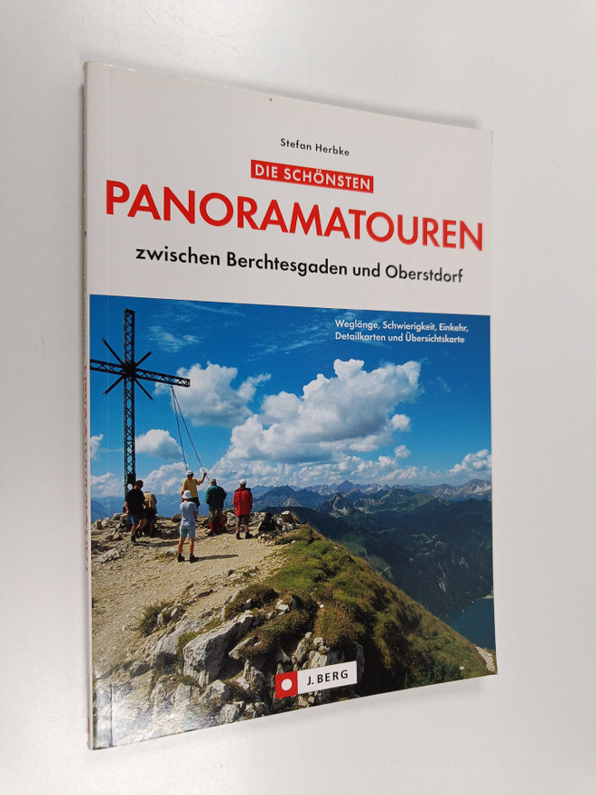 Stefan Herbke : Die schönsten Panoramatouren zwischen Ber...