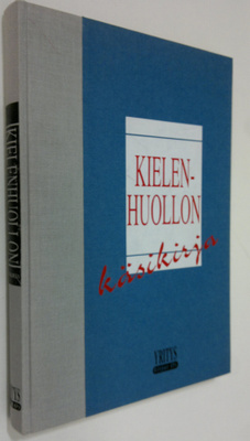 Katariina Iisa : Kielenhuollon käsikirja