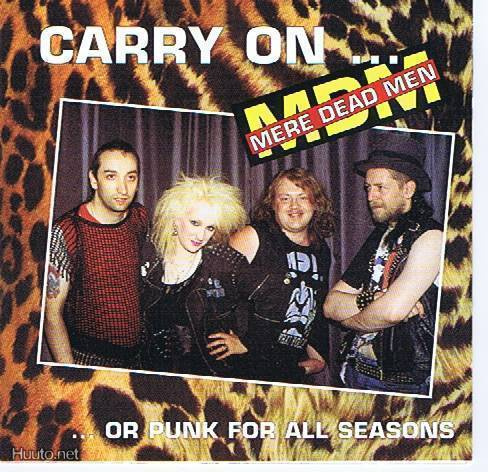 MERE DEAD MEN carry on or punk for all seasons -1995- uk