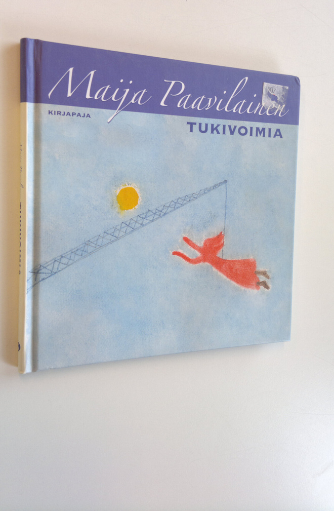 Maija Paavilainen : Tukivoimia