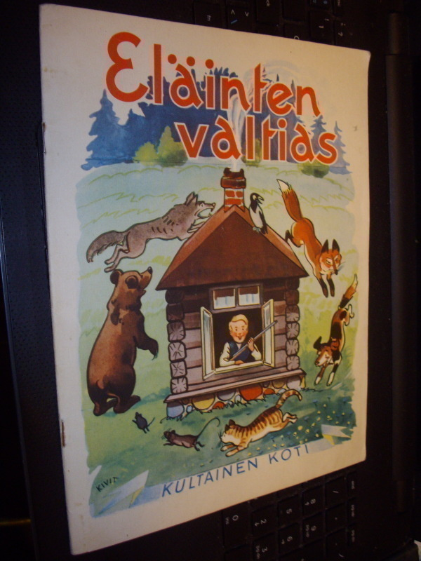 Martti Haavio - R. Kivit : Eläinten valtias ( 1 p. 1939 )