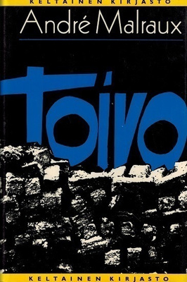 Andre Malraux : Toivo