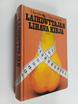 Marjaleena Tuppurainen : Laihduttajan lihava kirja