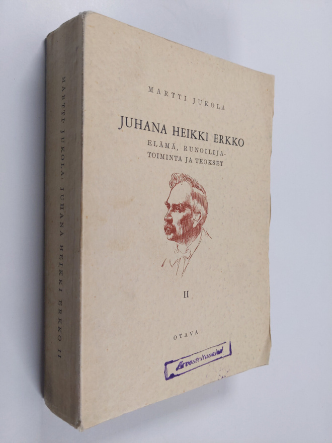 Martti Jukola : Juhana Heikki Erkko : elämä, runoilijatoi...