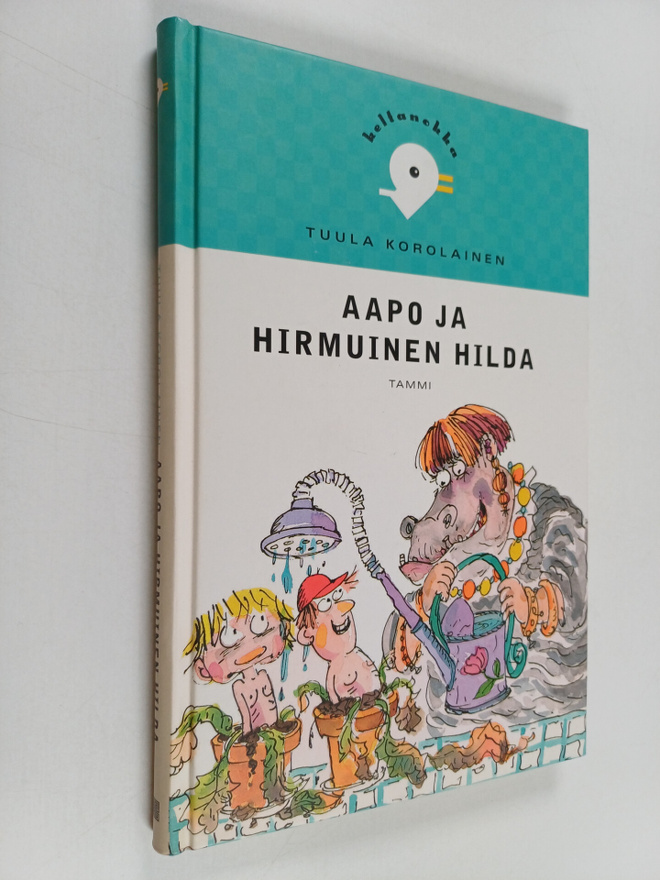 Tuula Korolainen : Aapo ja hirmuinen Hilda