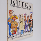 Kutka 1?82 : eräänlainen vuosikirja - pikkukuva 1