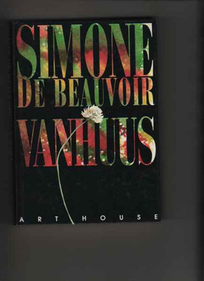 Beauvoir, Simone de: Vanhuus, Art House 1992, yvk., hyväkunt