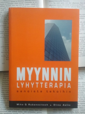Rubanovitch, Aalto - Myynnin lyhytterapia sanoista tekoihin