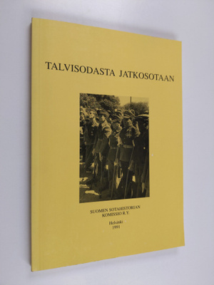 Jarl Kronlund : Talvisodasta jatkosotaan