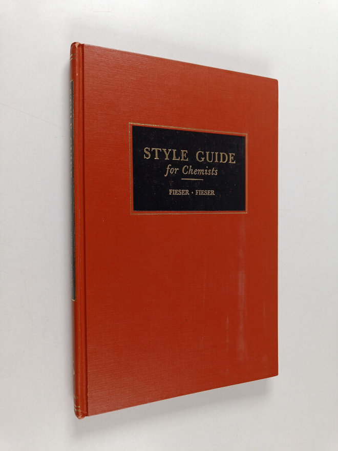 Louis Frederick Fieser : Style guide for chemists
