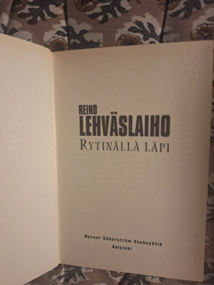 Reino Lehväslaiho : Rytinällä läpi 1p