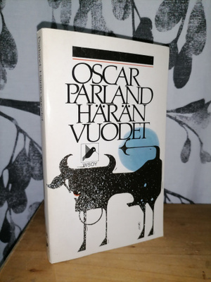 Oscar Parland - Härän vuodet - 2.p.1985