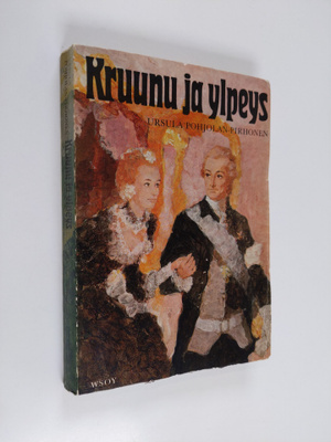 Ursula Pohjolan-Pirhonen : Kruunu ja ylpeys