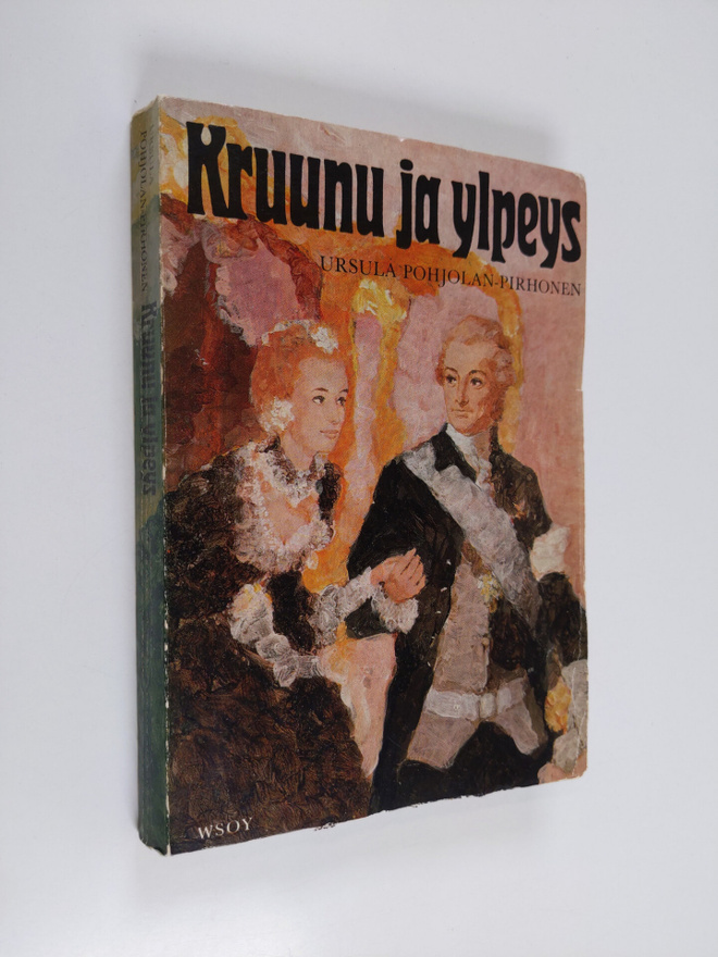 Ursula Pohjolan-Pirhonen : Kruunu ja ylpeys