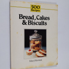 Mary Norwak : 500 Recipes for Breads, Cakes and Biscuits - pikkukuva 1