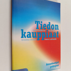 Heidi Keso : Tiedon kauppiaat : asiantuntijat yrittäjinä - pikkukuva 1