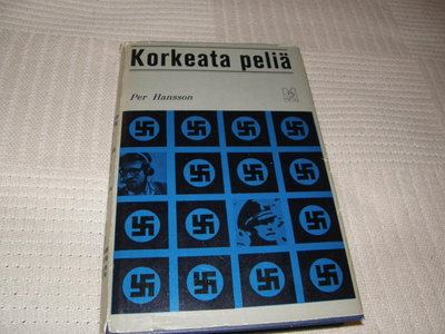 Per Hansson Korkeata peliä  -sid