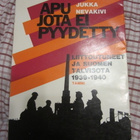Jukka Nevakivi / Apu jota ei pyydetty Liittoutuneet ja Suome - pikkukuva 1