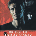 Lohikäärmeiden silta (1999) Dolph Lundgren - pikkukuva 1