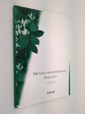 Bjarne (toim.) Häggman : Metsäluonnonhoidon perusteet