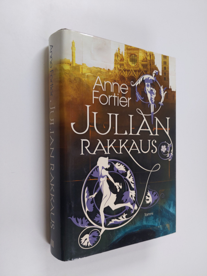 Anne Fortier : Julian rakkaus