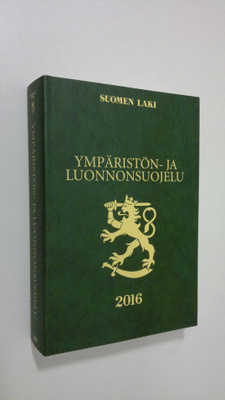 Ympäristön- ja luonnonsuojelu 2016