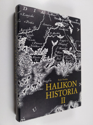 Reijo ym. Hinkka : Halikon historia 2 : Kunnallishallinno...
