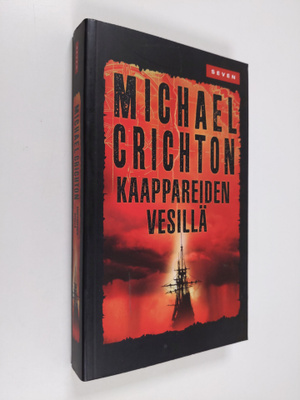 Michael Crichton : Kaappareiden vesillä