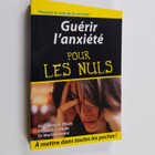 Charles H. Elliott ym. : Guerir l'anxiete pour les nuls - pikkukuva 1